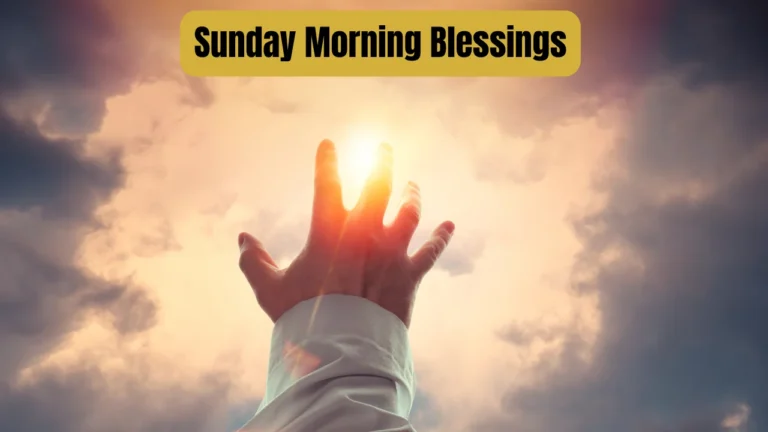 Sunday Morning Blessings