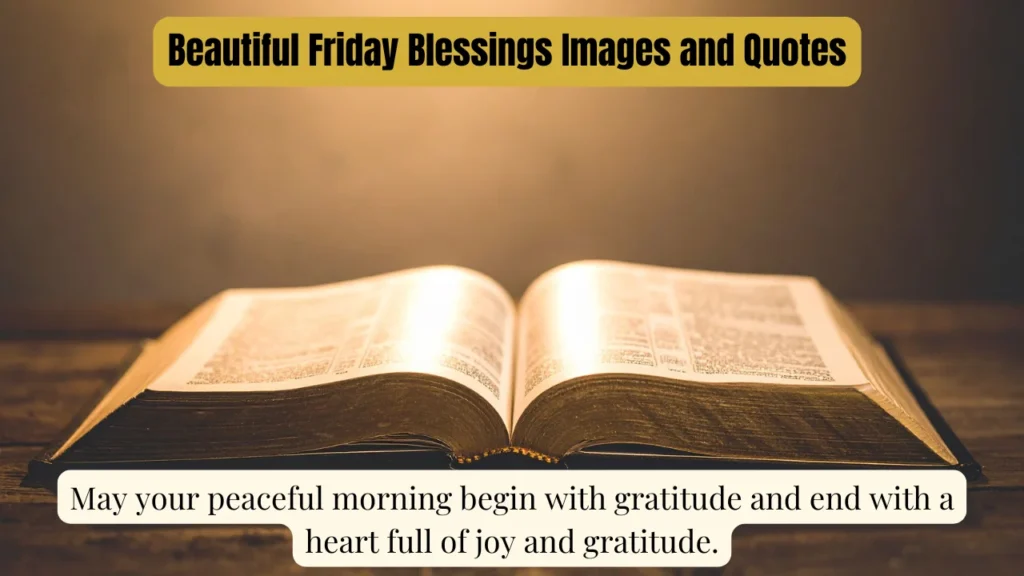 Beautiful Friday Blessings Images and Quotes