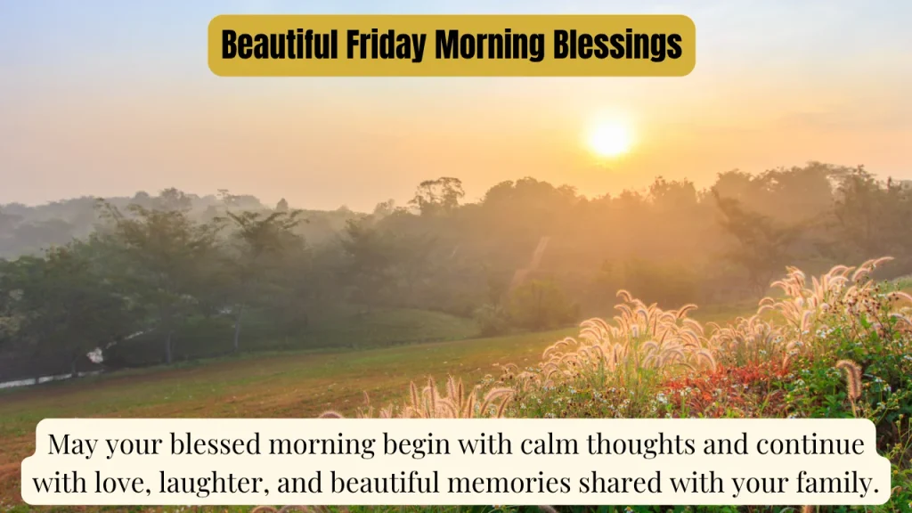 Beautiful Friday Morning Blessings