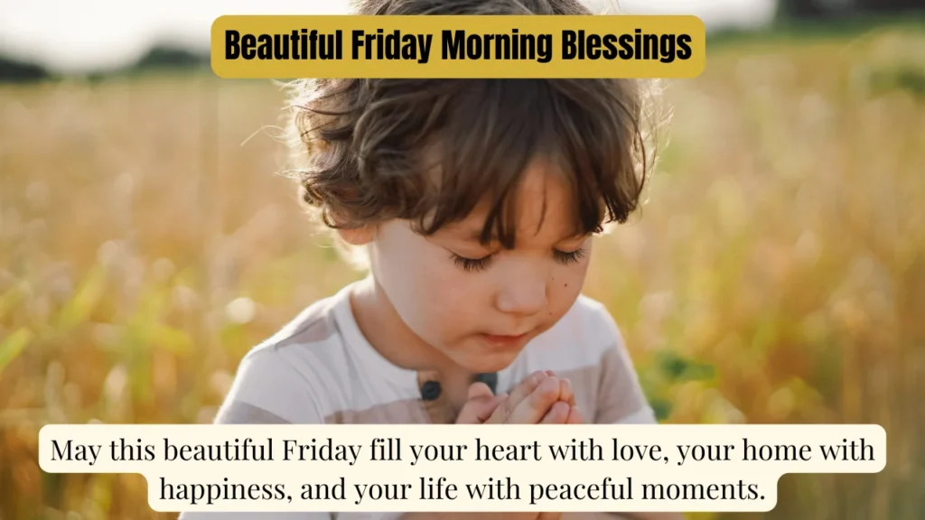 Beautiful Friday Morning Blessings