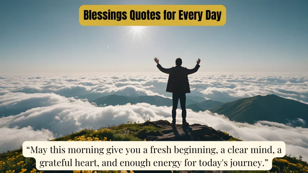 Blessings Quotes for Every Day