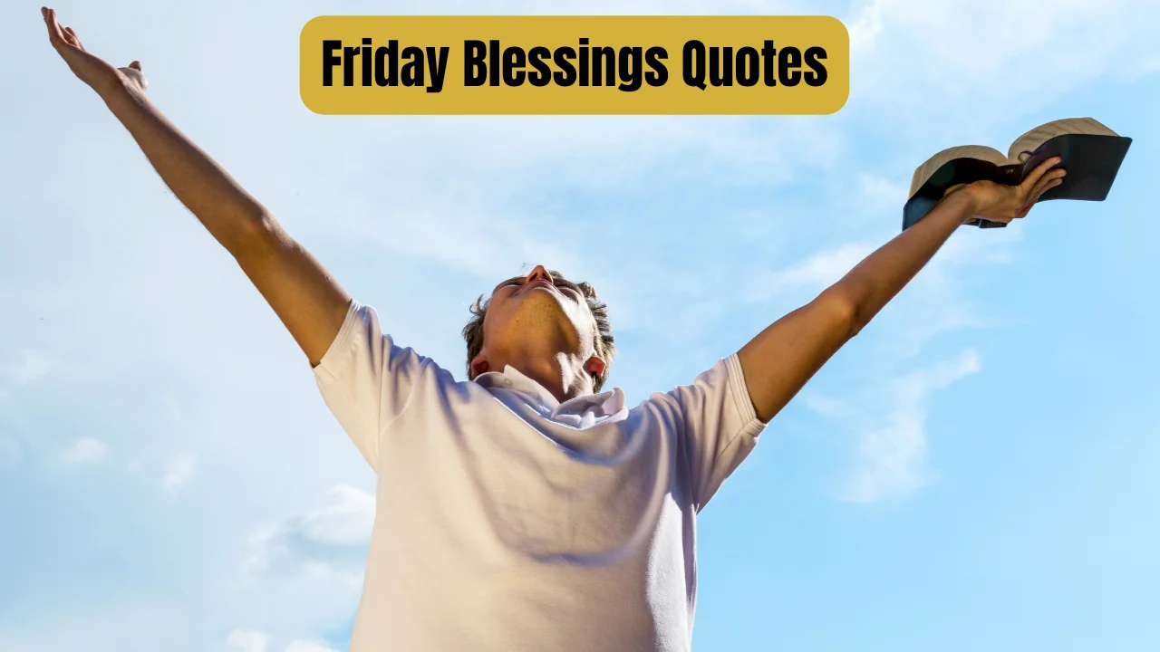 Friday Blessings Quotes