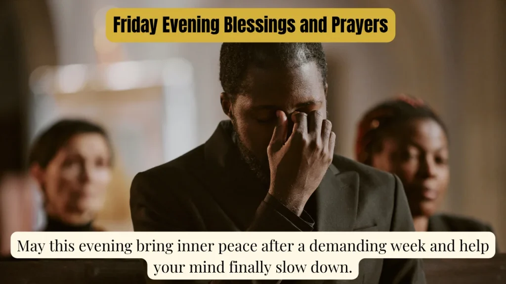 Friday Evening Blessings and Prayers