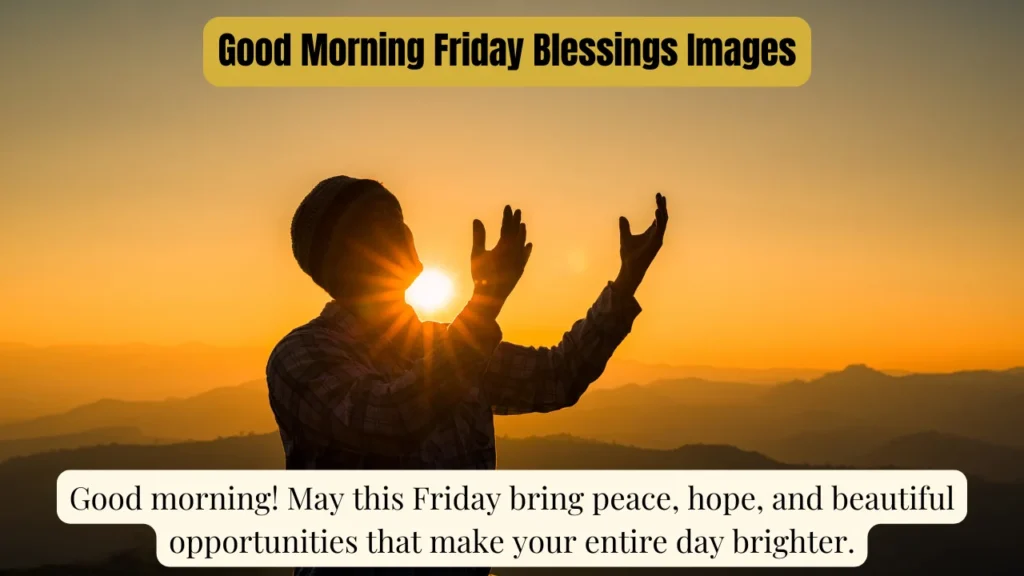 Good Morning Friday Blessings Images