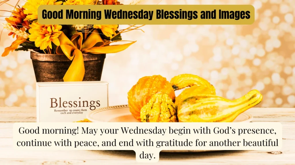 Good Morning Wednesday Blessings and Images
