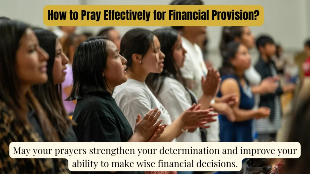 How to Pray Effectively for Financial Provision?