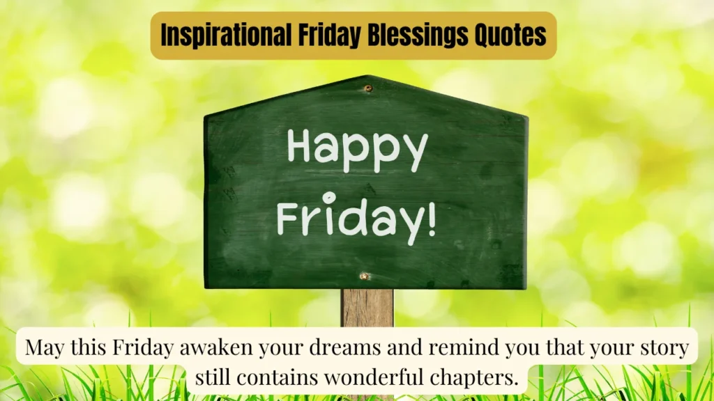 Inspirational Friday Blessings Quotes