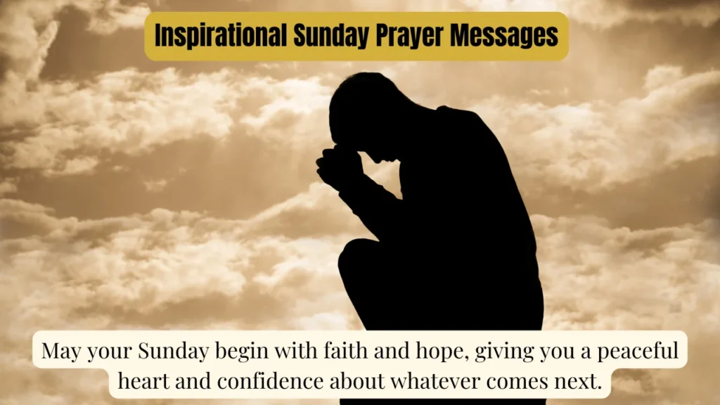 Inspirational Sunday Prayer Messages