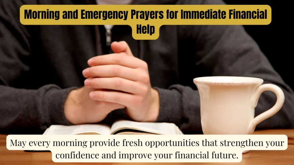 Morning and Emergency Prayers for Immediate Financial Help