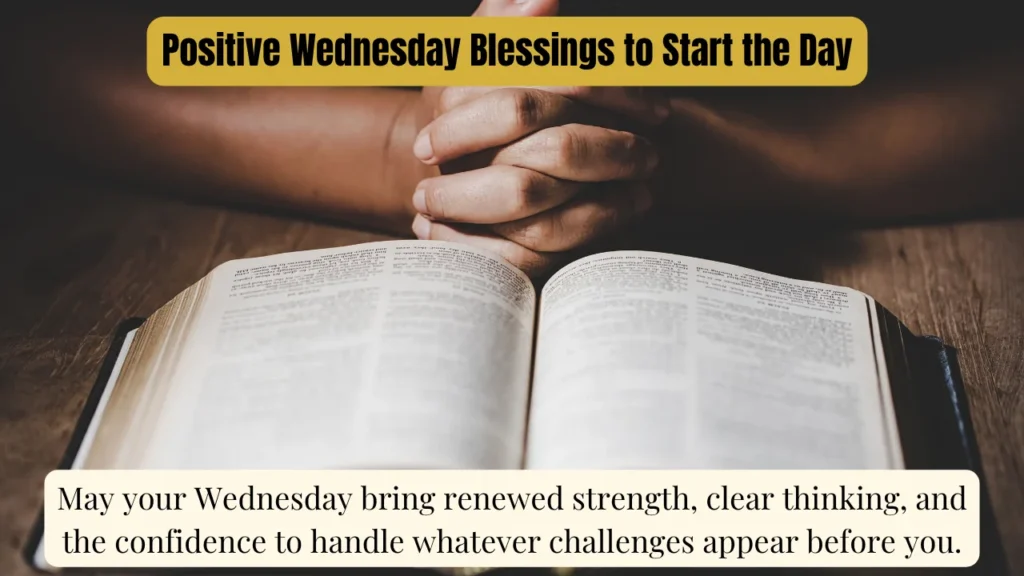 Positive Wednesday Blessings to Start the Day