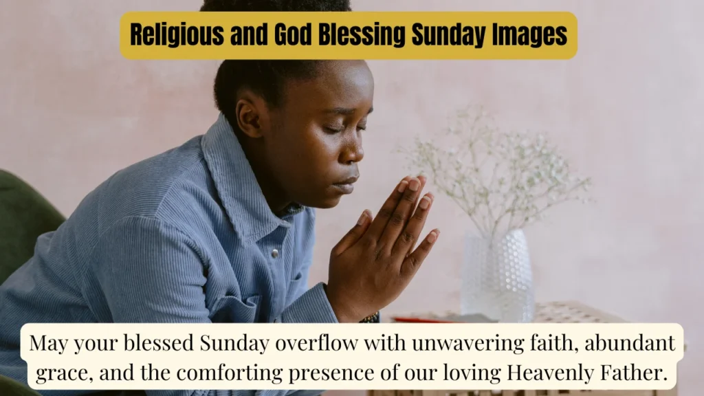 Religious and God Blessing Sunday Images