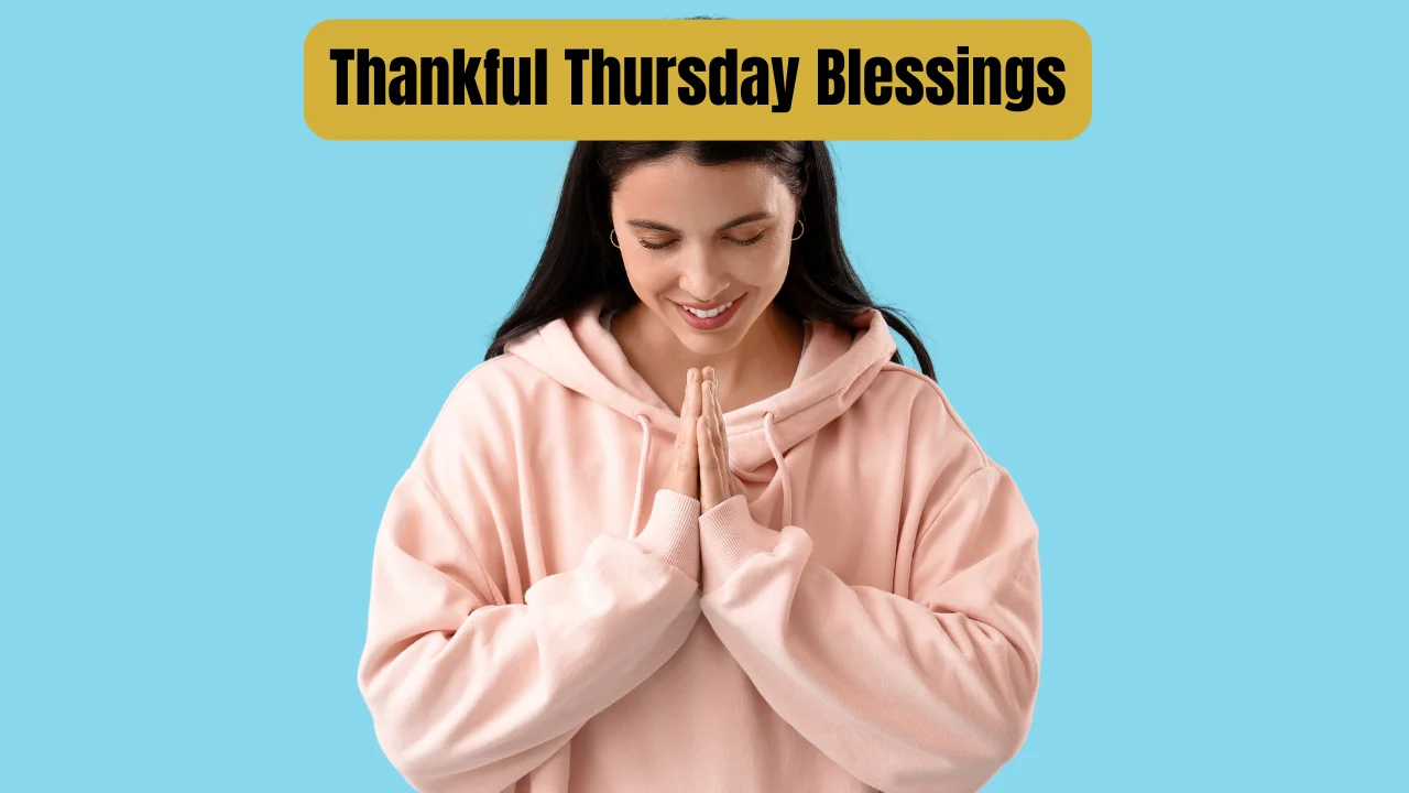 Thankful Thursday Blessings