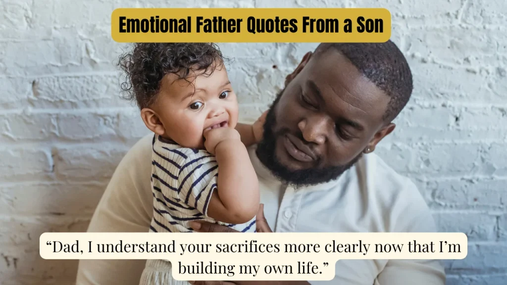 Emotional Father Quotes From a Son