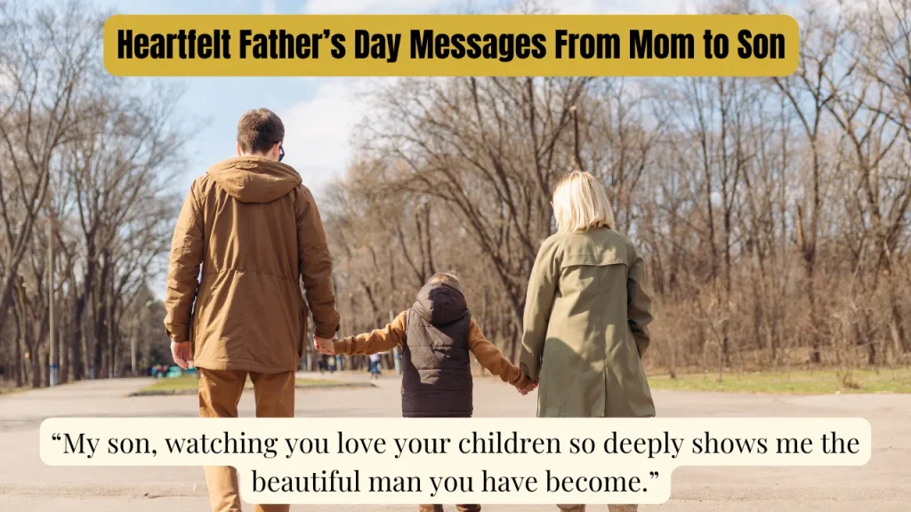 Heartfelt Father’s Day Messages From Mom to Son