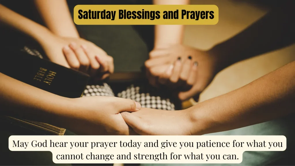 Saturday Blessings and Prayers