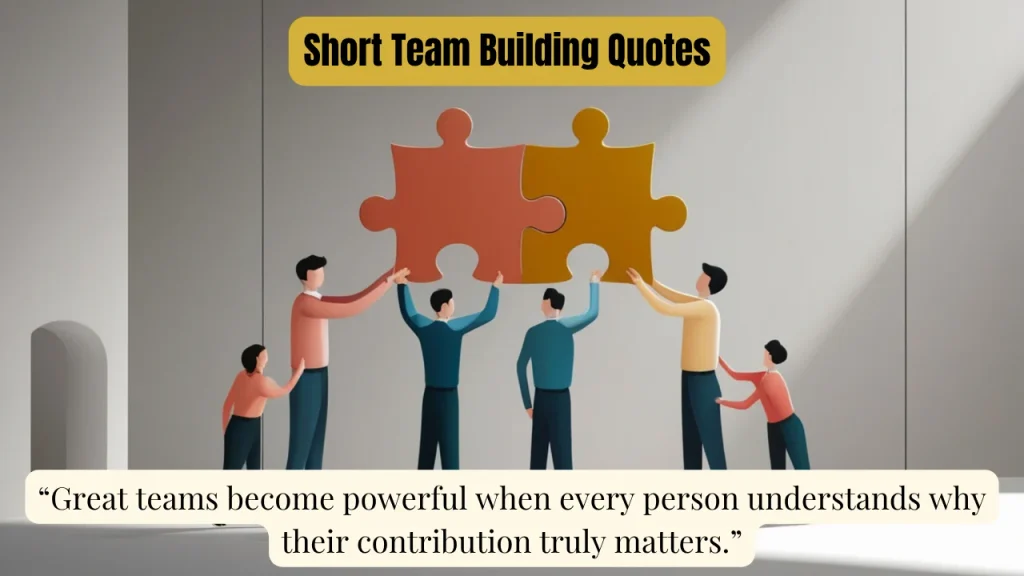 Short Team Building Quotes