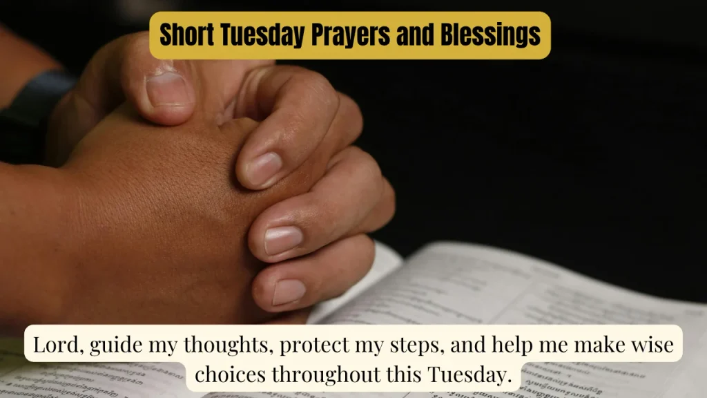 Short Tuesday Prayers and Blessings