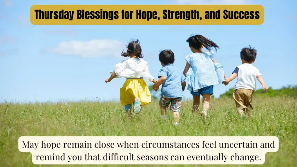 Thursday Blessings for Hope, Strength, and Success