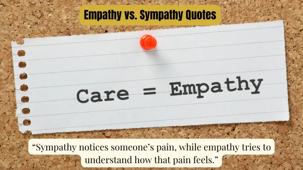 Empathy vs. Sympathy Quotes