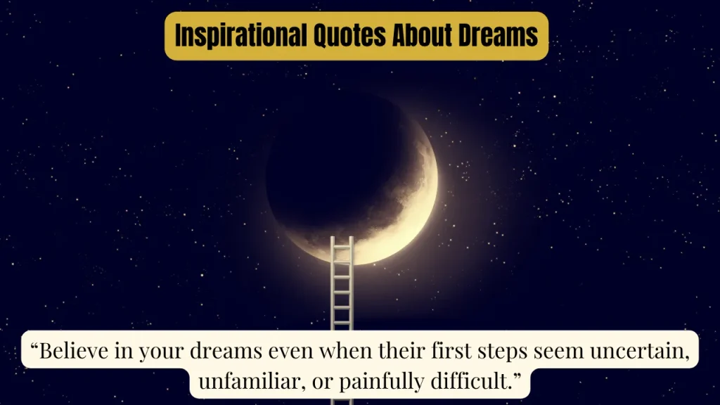Inspirational Quotes About Dreams