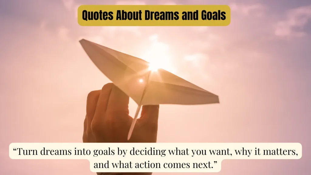 Quotes About Dreams and Goals