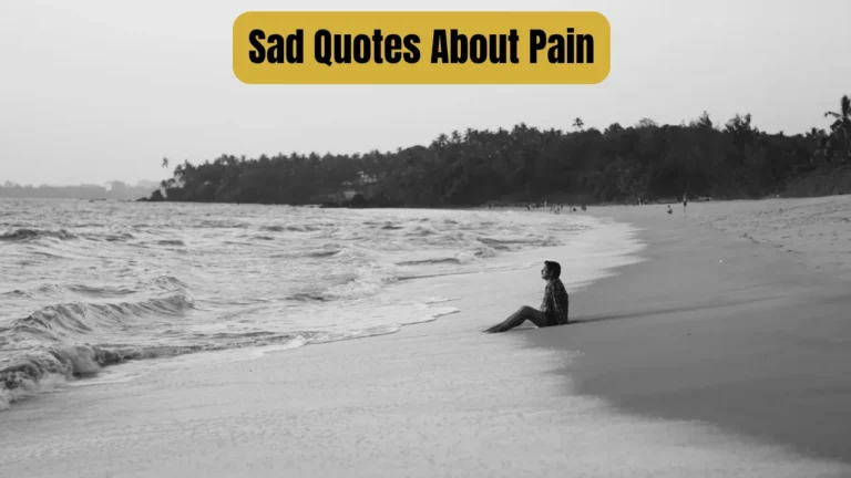 Sad Quotes About Pain