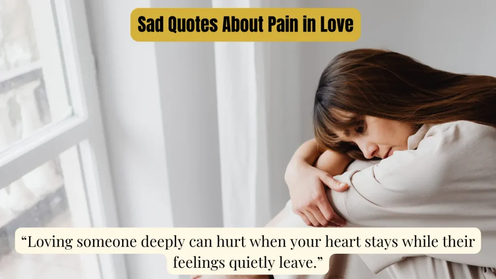 Sad Quotes About Pain in Love