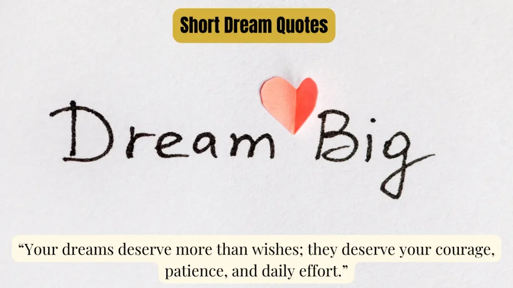 Short Dream Quotes