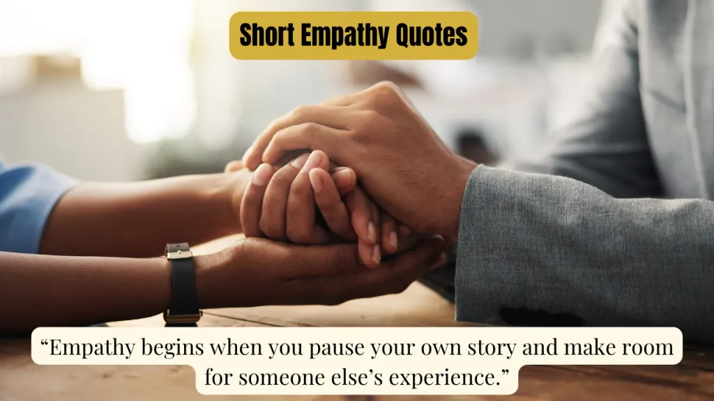 Short Empathy Quotes